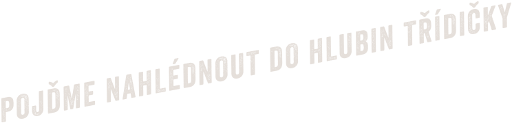 Pojďme nahlédnout do hlubin třídičky ve virtuálním videu